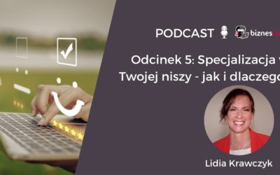 Specjalizacja w&nbsp;Twojej&nbsp;niszy – jak i&nbsp;dlaczego?