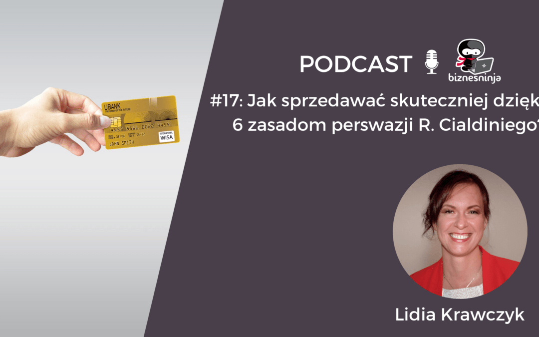 Zasady perswazji Cialdiniego – jak sprzedawać skuteczniej