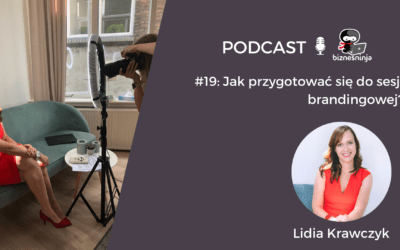Jak przygotować się do&nbsp;sesji brandingowej