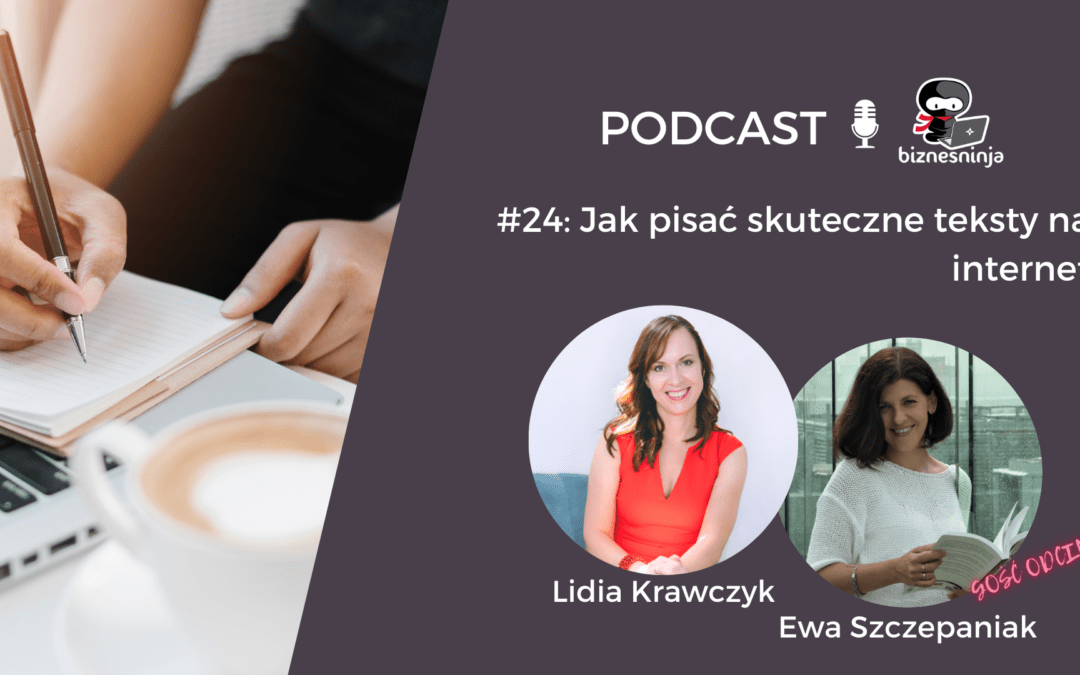 Jak tworzyć skuteczne teksty? – wywiad z&nbsp;Ewą Szczepaniak