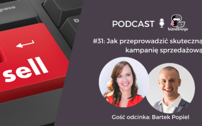 Jak przeprowadzić skuteczną kampanię sprzedażową – wywiad z&nbsp;Bartkiem Popielem