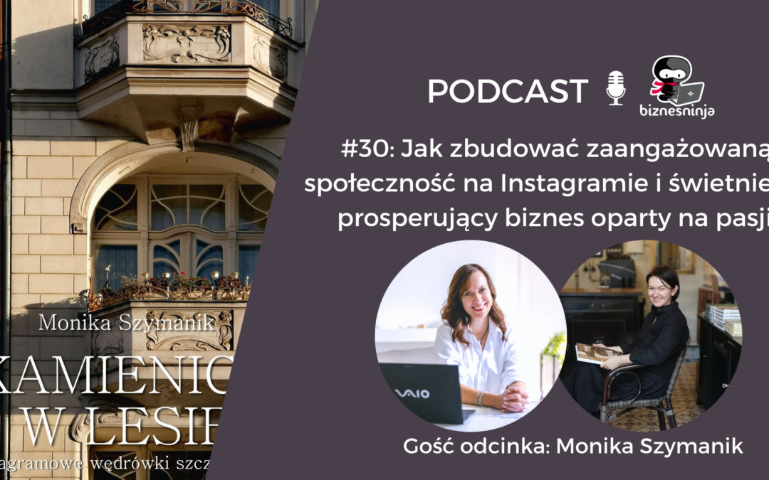 Jak zbudować zaangażowaną społeczność na&nbsp;Instagramie i&nbsp;świetnie prosperujący biznes oparty na&nbsp;pasji