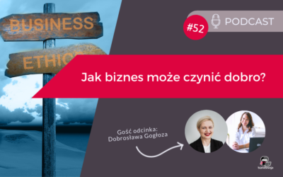 Jak biznes może czynić dobro?